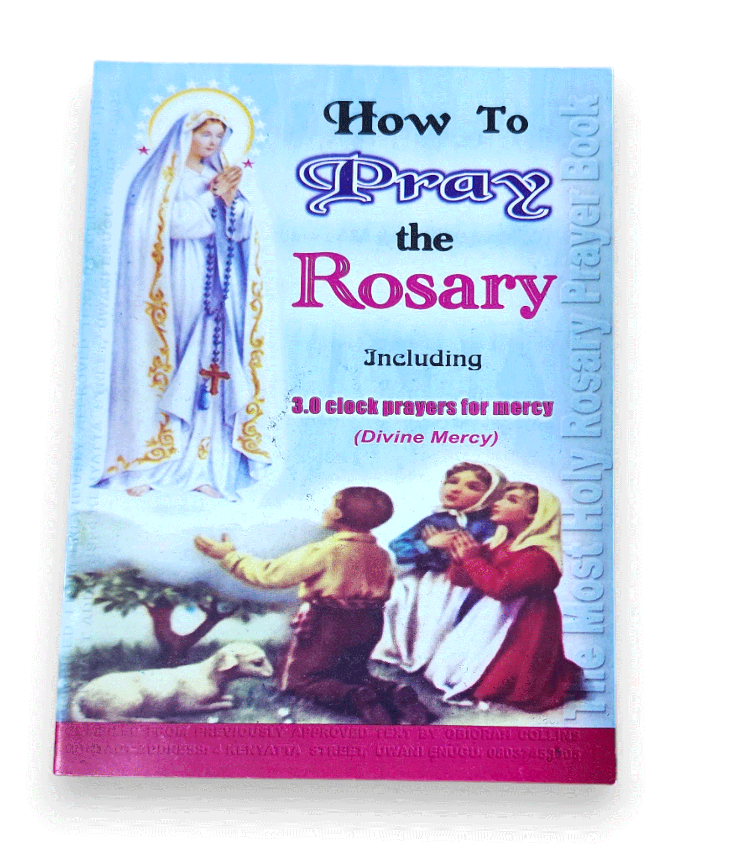 How to pray the Rosary (BK5-007)